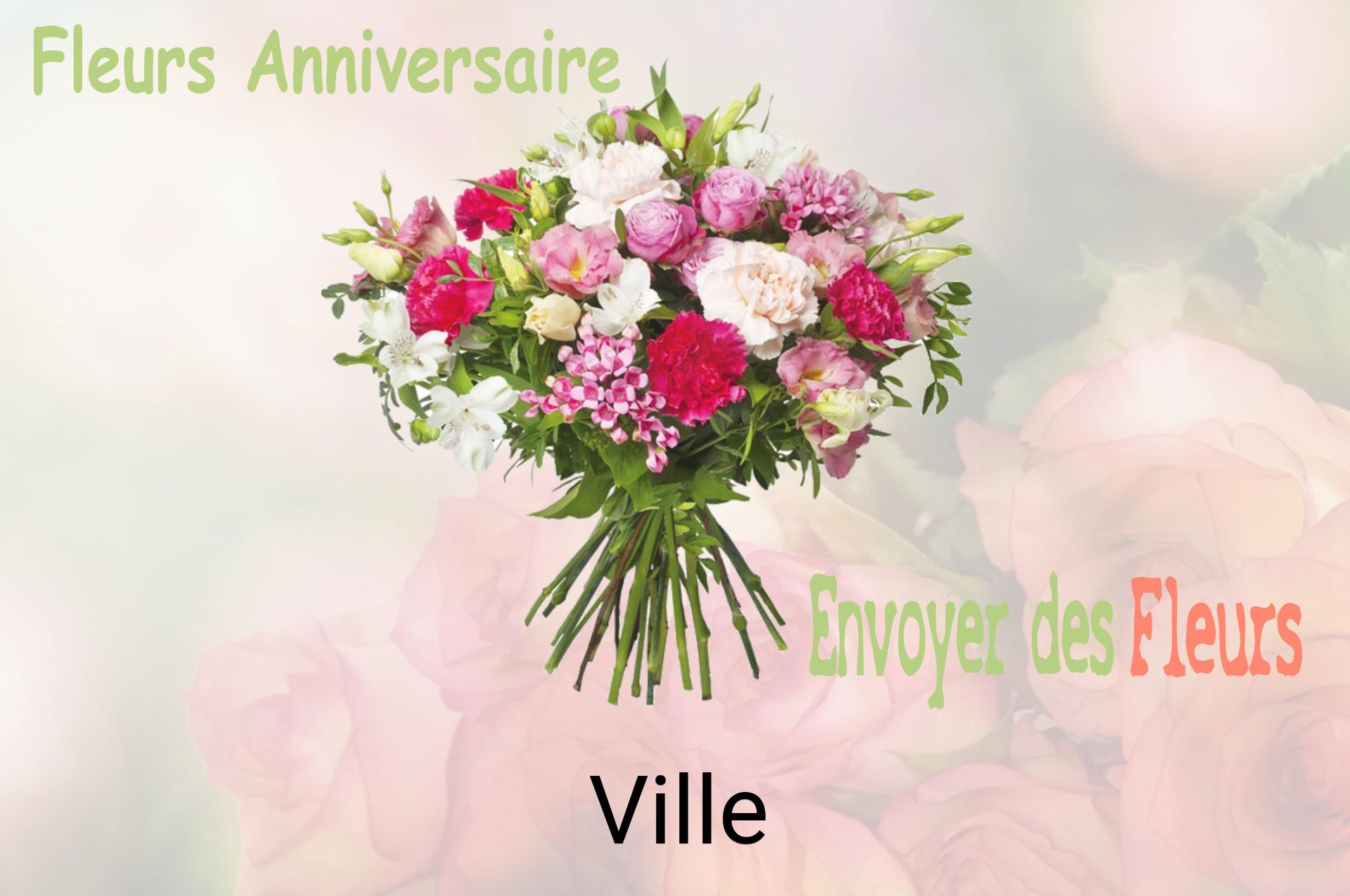 Bouquet de fleurs d’anniversaire livré à Ville